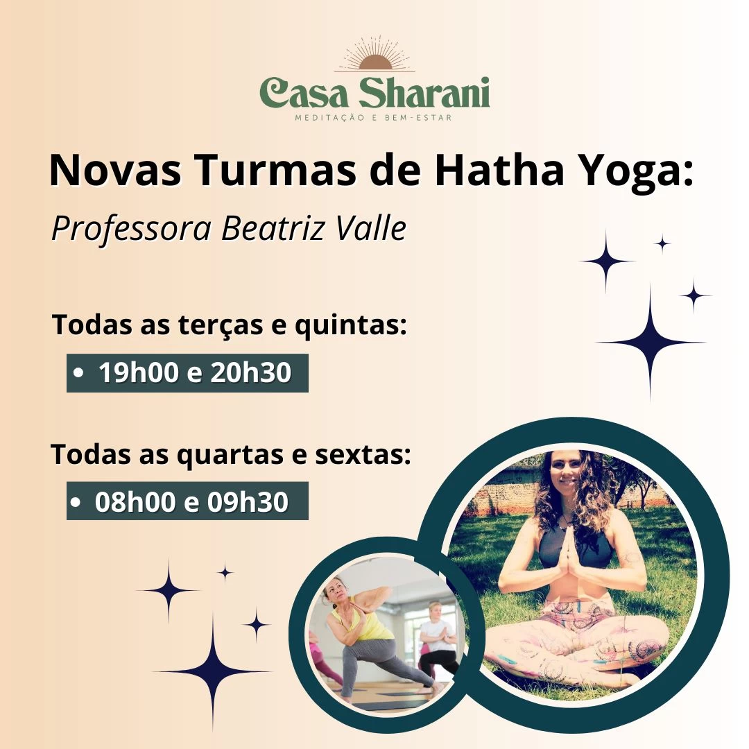 Novas turmas de Hatha Yoga | Casa Sharani